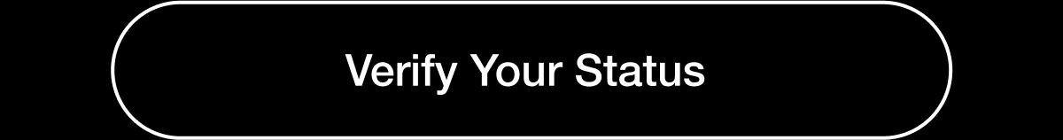 Verify Your Status