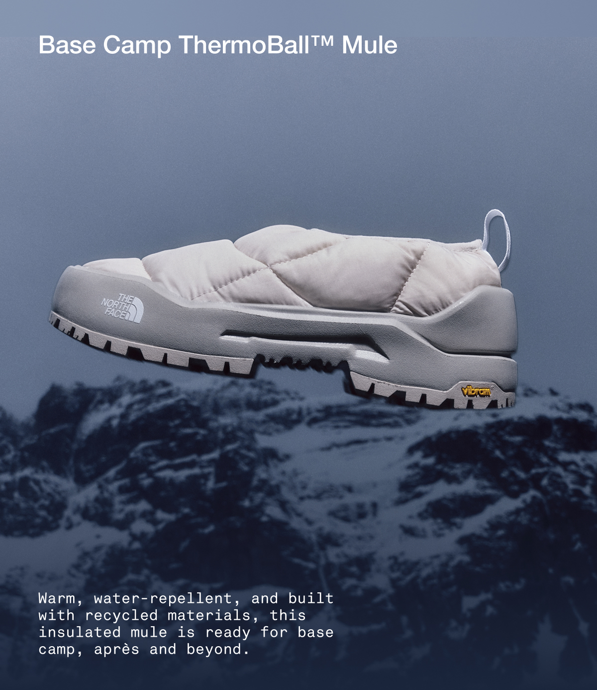 Warm, water-repellent, and built with recycled materials, this insulated mule is ready for base camp, après and beyond.