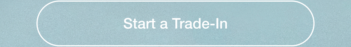 Start a Trade-In