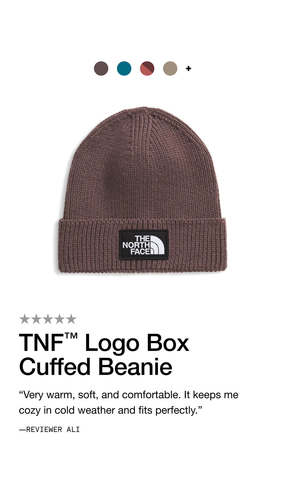 TNF™ Logo Box Cuffed Beanie "Very warm, soft, and comfortable. It keeps me cozy in cold weather and fits perfectly." -REVIEWER ALI