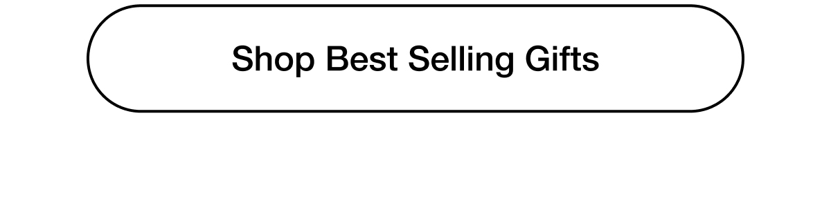 Shop Best Selling Gifts