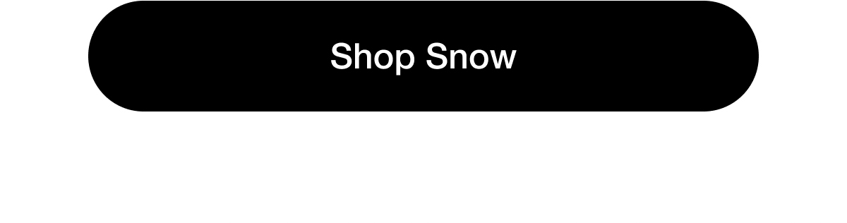Shop Snow