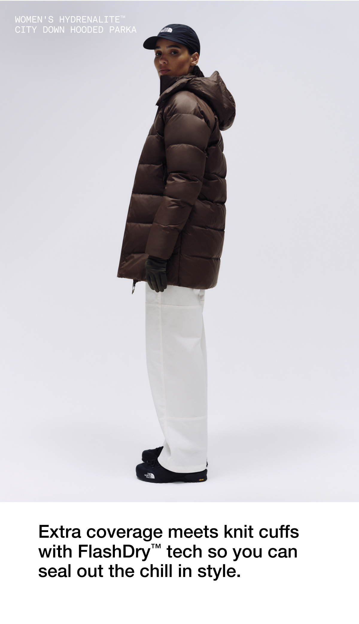 HYDRENALITE CITY DOWN HOODED PARKA. Extra coverage meets knit cuffs with Flash Dry tech so you can seal out the chill in style.