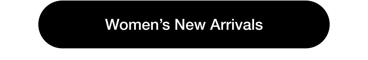 Women's New Arrivals