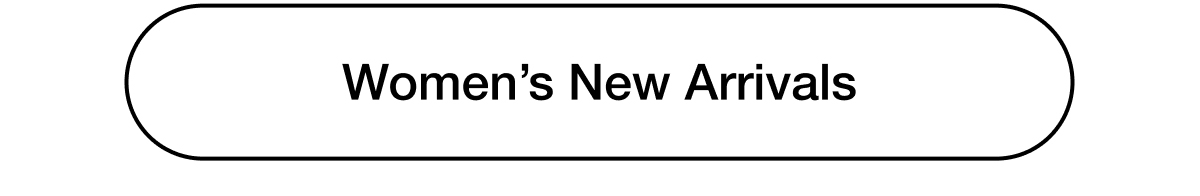 Women’s New Arrivals