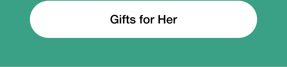Gifts for Her