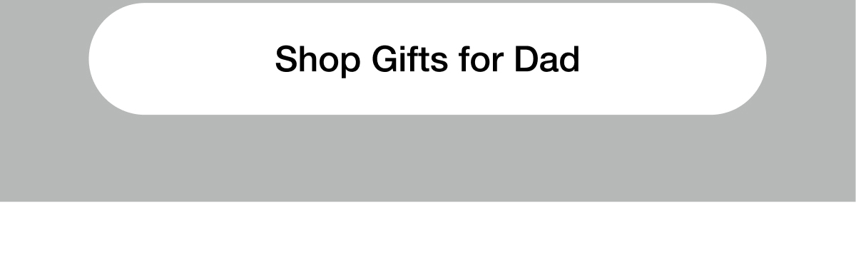 Shop Gifts for Dad