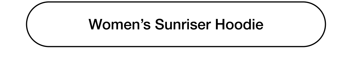 Women’s Sunriser Hoodie