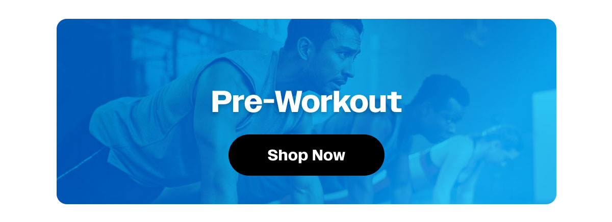 Pre-Workout