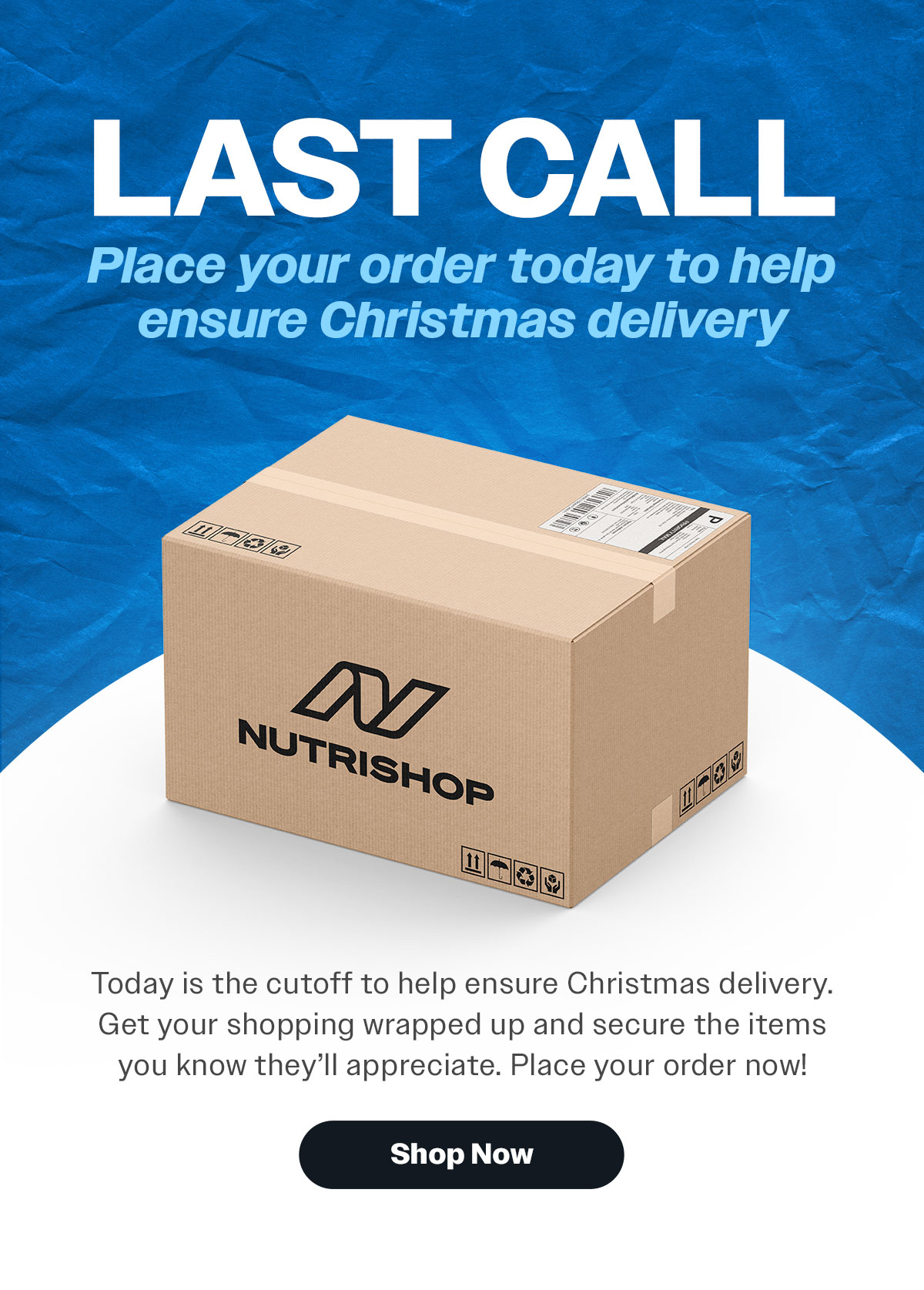 Order by December 15
