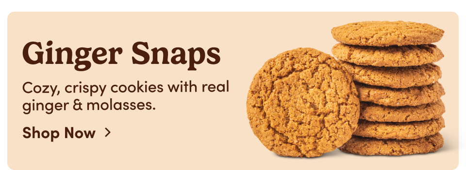 Ginger Snaps – Cozy, crispy cookies with real ginger & molasses; Shop now
