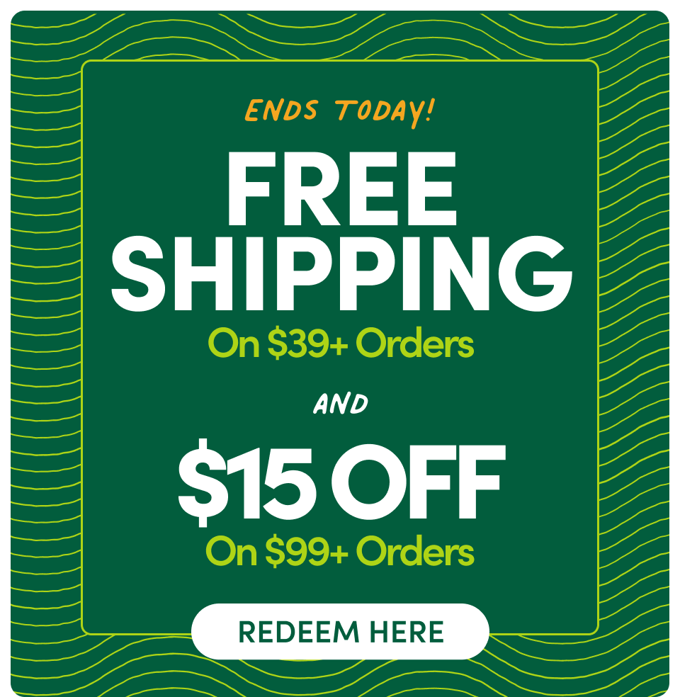  Free Shipping when you spend $39+ orders and $15 OFF on $99+ Orders; Redeem Here