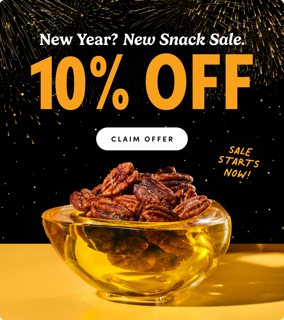 New Year? New Snack Sale. 10% Off; Claim Offer