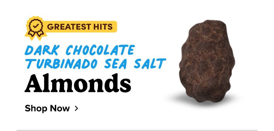 Dark Chocolate Turbinado Sea Salt Almonds; Shop now