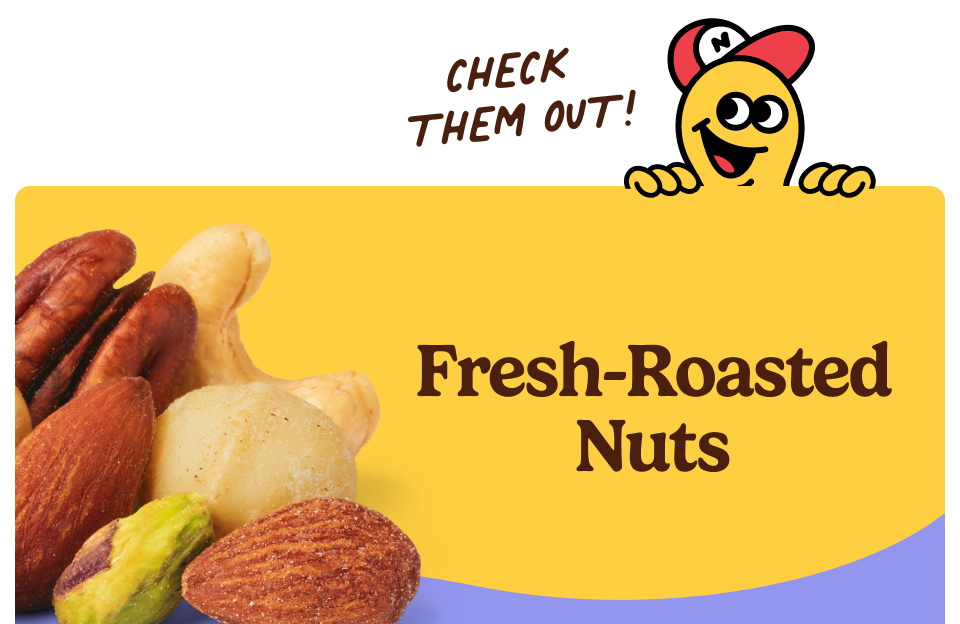 Fresh-Roasted Nuts