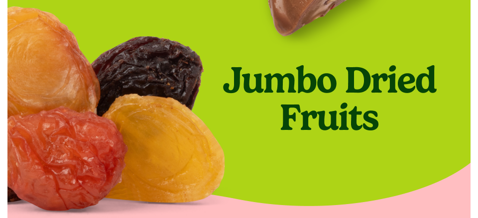 Jumbo Dried Fruits