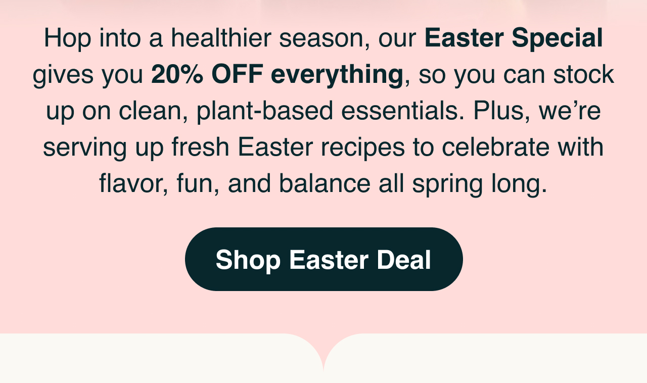 Shop Easter Deal