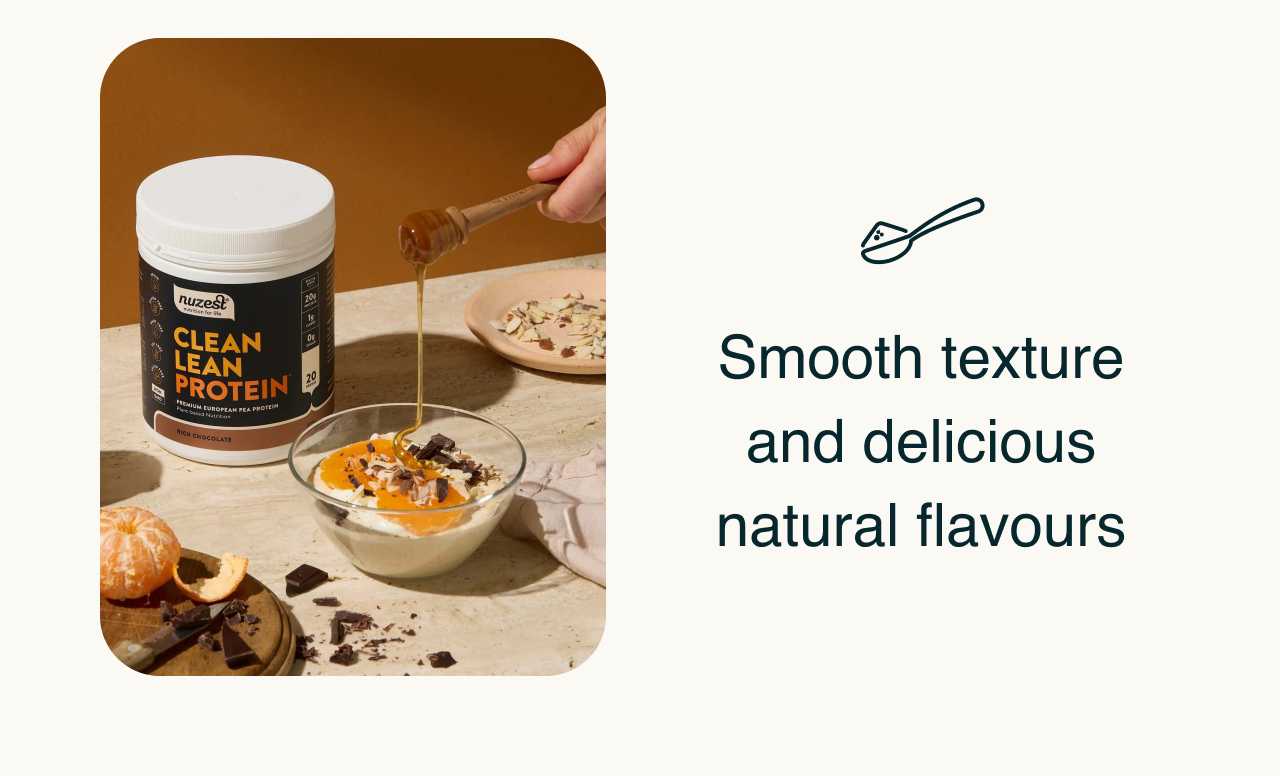 Smooth texture & delicious natural flavours