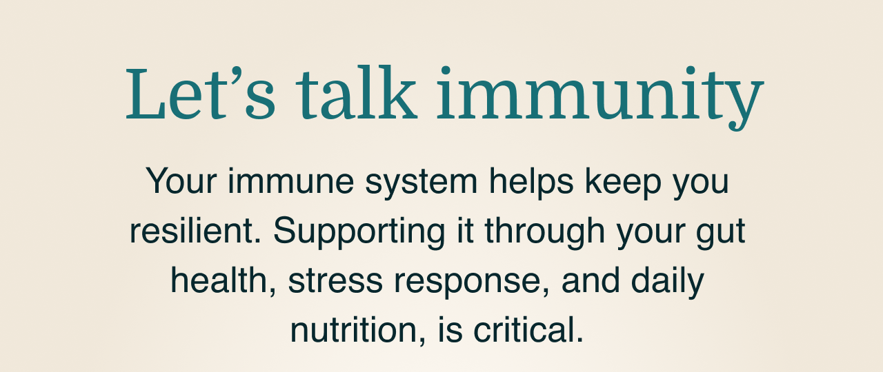 Let's talk immunity