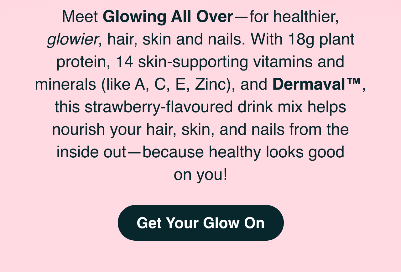 Get your glow on