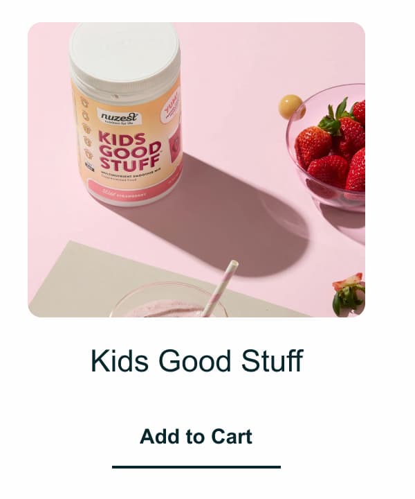 Kids good stuff