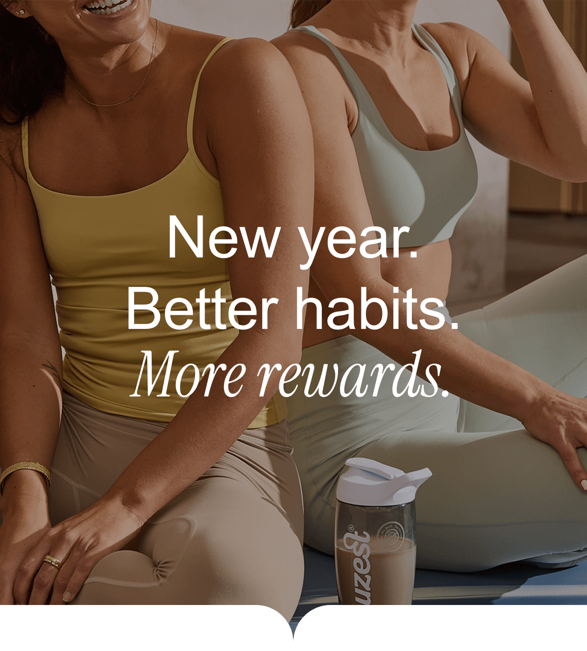 New Year. Better Habits. More Rewards