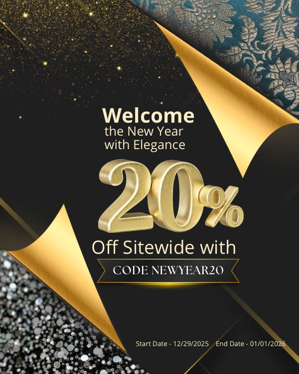 Welcome the New Year with Elegance — Take 20% Off Sitewide with Code NEWYEAR20