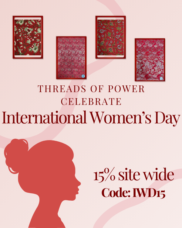 Threads Of Power Celebrate International Women's Day