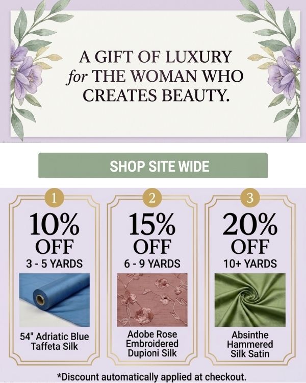 Celebrate Mom with a Gift of Luxury - Enjoy Up to 20% Off Fine Fabrics 💐