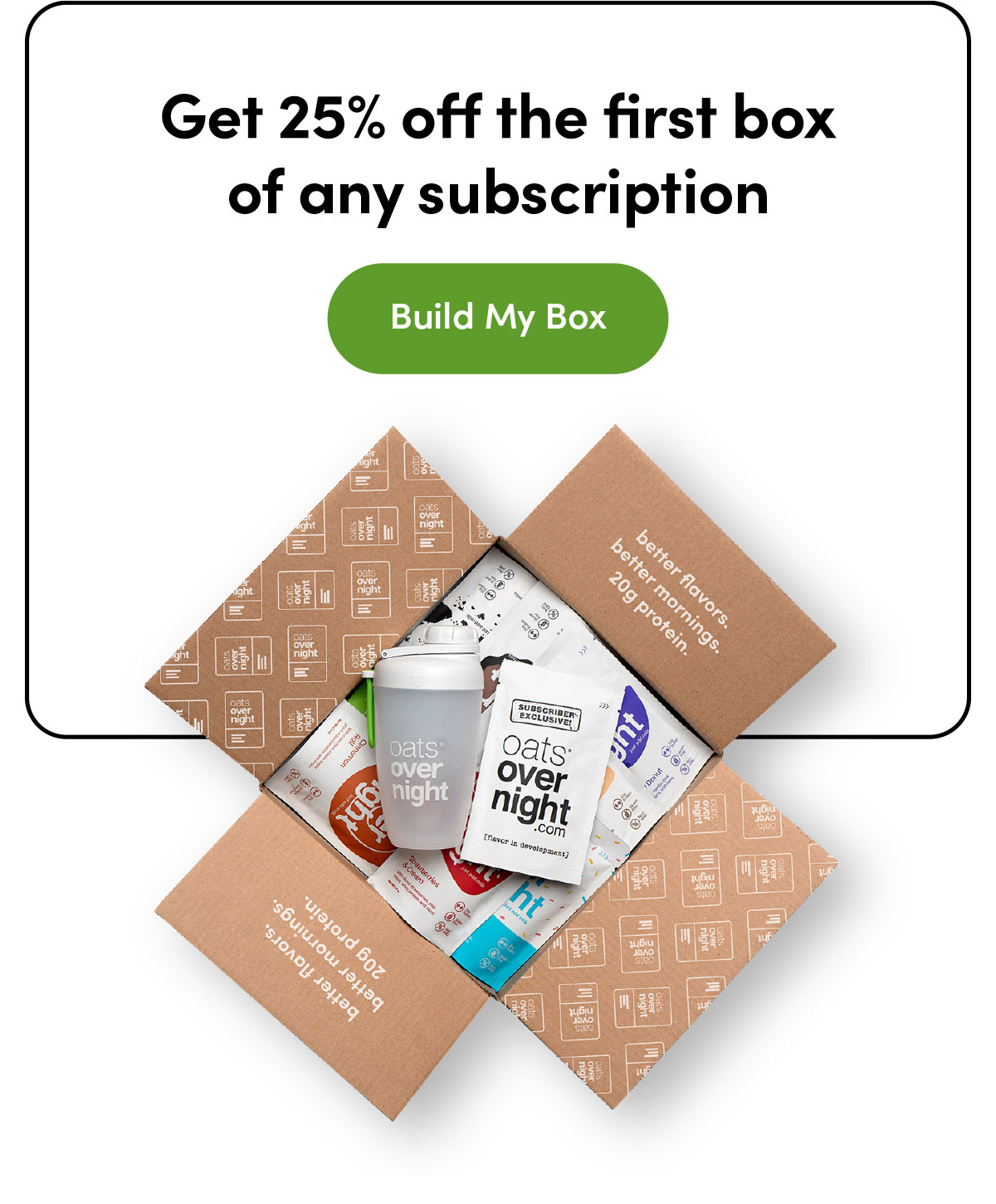 Get 25% off the first box of any subscription | Build My Box
