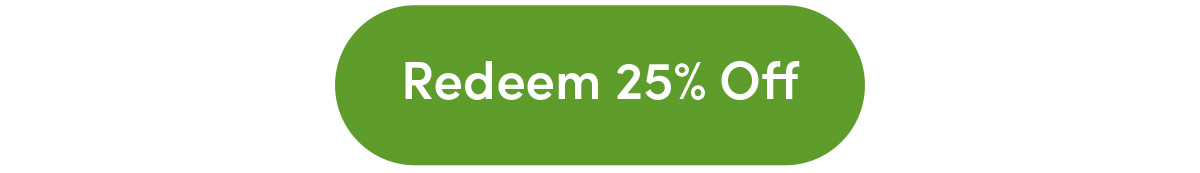 Redeem 25% Off