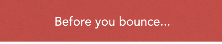 Before you bounce