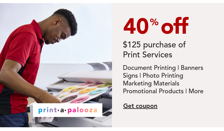 40% off $125 Purchase of Print Services