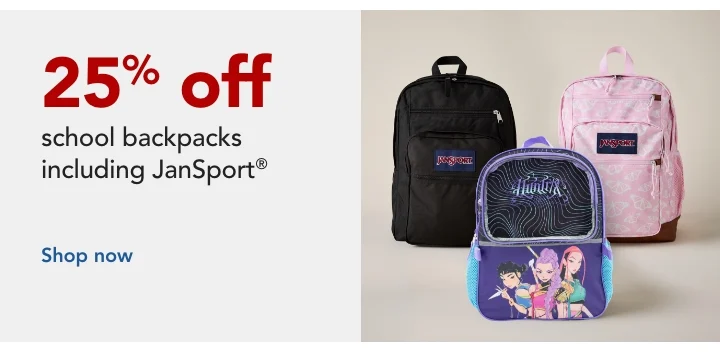 save up to 25% on backpacks, lunch and hydration