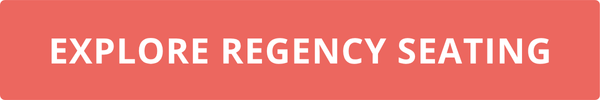 Explore Regency Seating