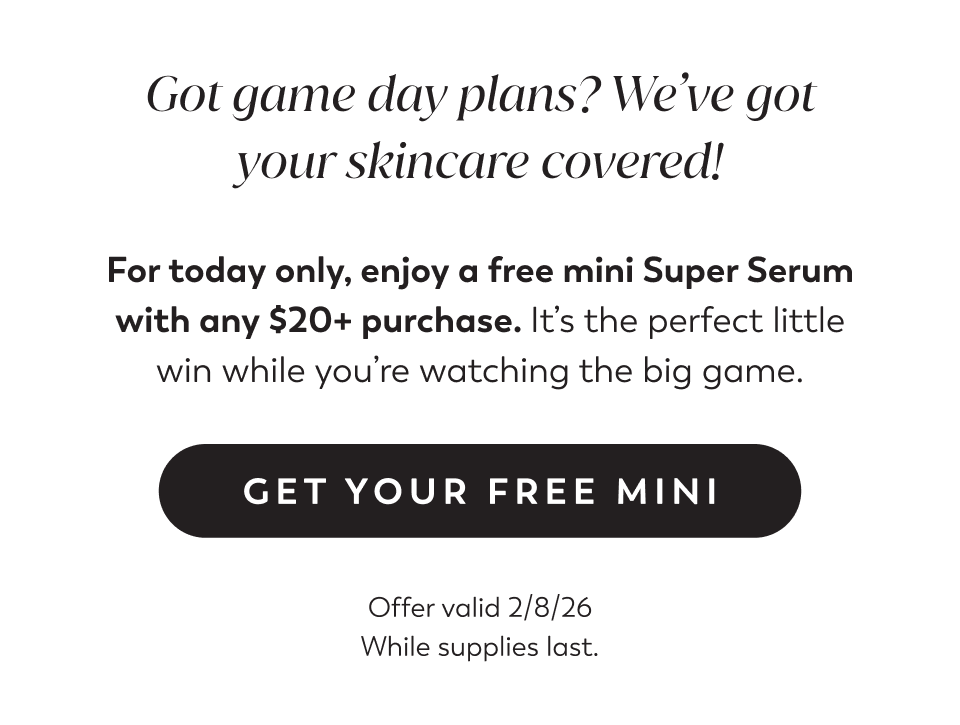 free super serum mini when you spend $20+