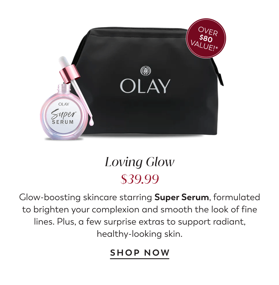 loving glow + super serum