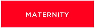 Maternity