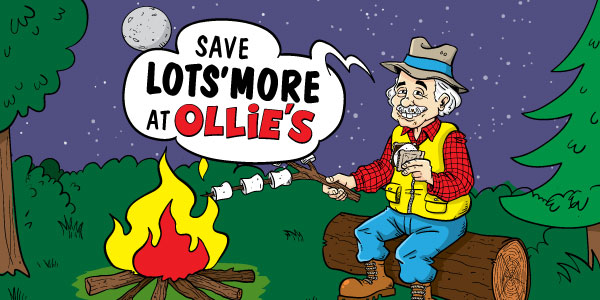 Save LotS'More at Ollie's!