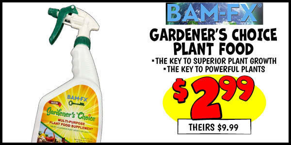 Spring Ahead Plant Food: Our Price: $9.99, theirs: $19.97