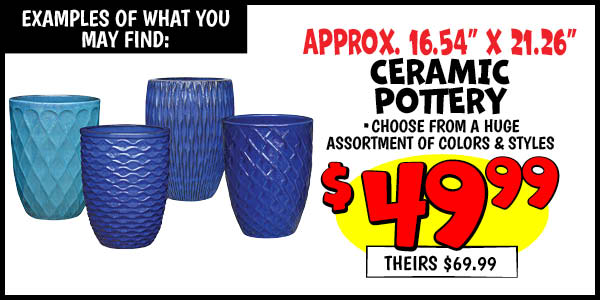 Ceramic Pottery: Our Price: $49.99, theirs: $69.99