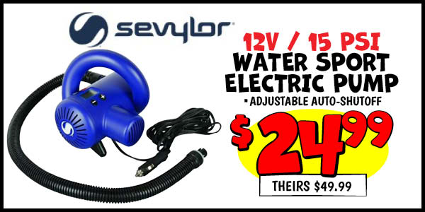 Water Sport Electric Pump: Our Price: $24.99, theirs: $49.99