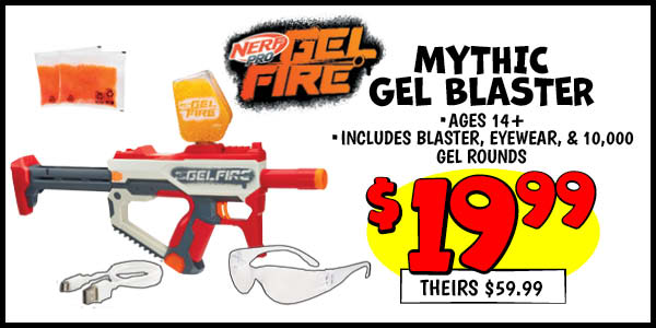 Nerf Mythic Gel Blaster: Our Price: $19.99, theirs: $59.99