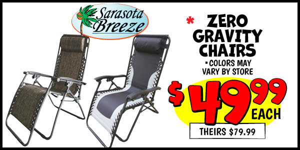 Zero Gravity Chair: Our Price: $49.99, theirs: $79.99