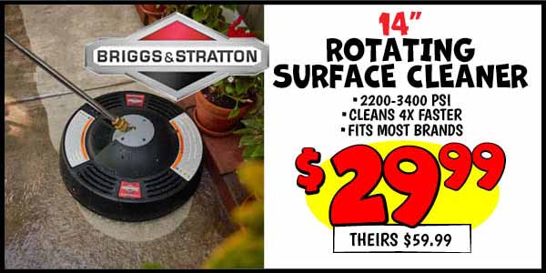 14 Rotating Surface Cleaner: Our Price: $29.99, theirs: $59.99