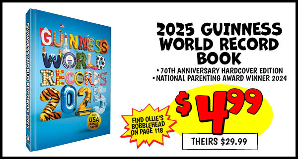 2025 GUINNESS WORLD RECORD BOOK: Our Price: $4.99, theirs: $29.99