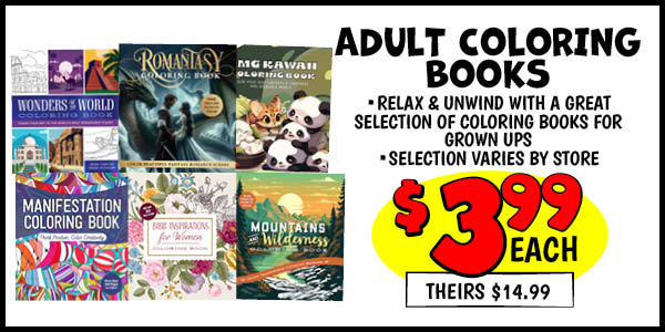 Adult Coloring Books: Our Price: $3.99, theirs: $14.99