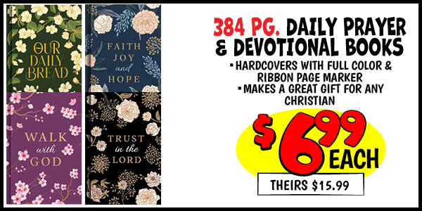 DAILY PRAYER and DEVOTIONAL BOOKS: Our Price: $6.99, theirs: $15.99