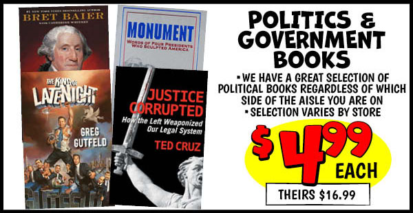 POLITICS and GOVERNMENT BOOKS: Our Price: $4.99, theirs: $16.99
