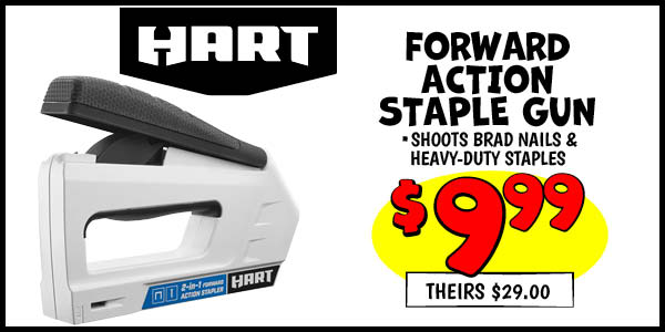 Hart Forward Action Staple Gun: Our Price: $9.99, theirs: $29.0